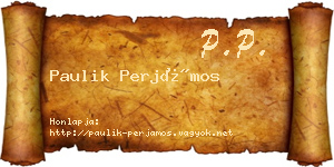 Paulik Perjámos névjegykártya